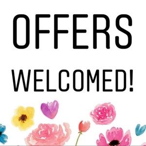 Offers Always Welcome 💕